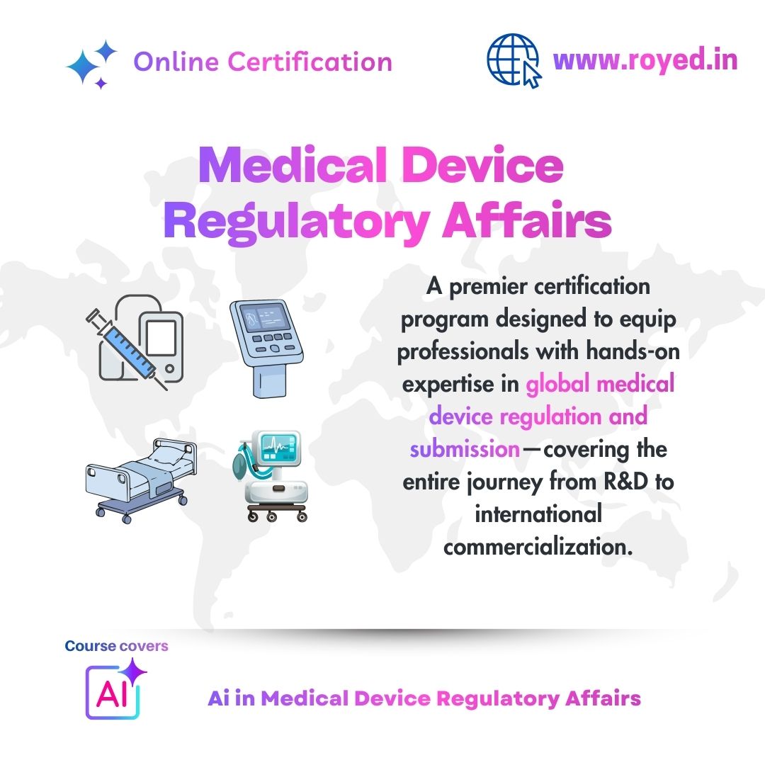 Medical Device Regulatory Affairs course by royed training