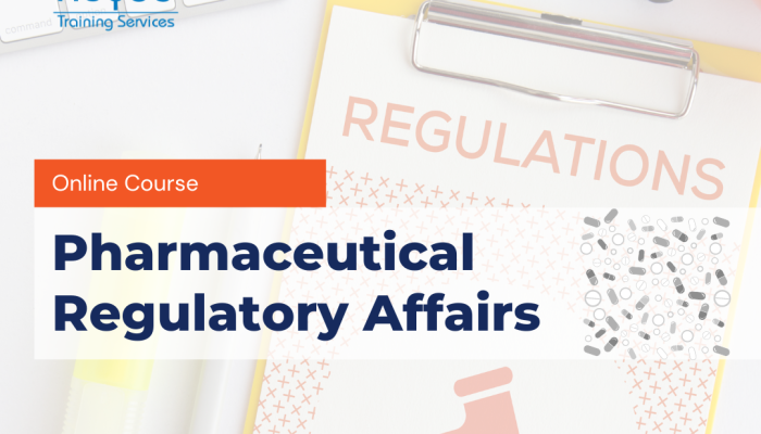 Pharmaceutical Regulatory Affairs course