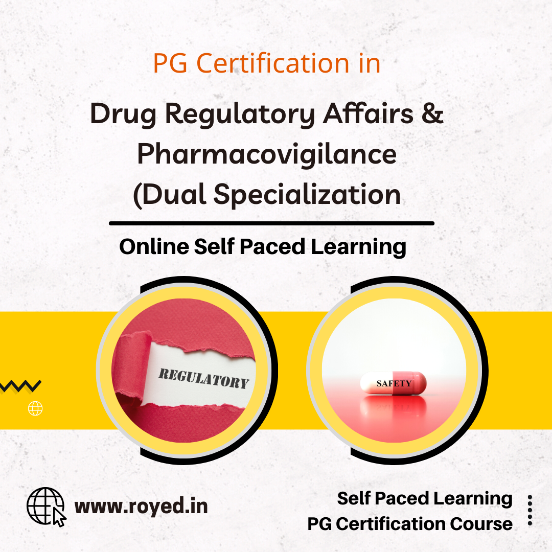 drug regulatory affairs pharmacovigilance course