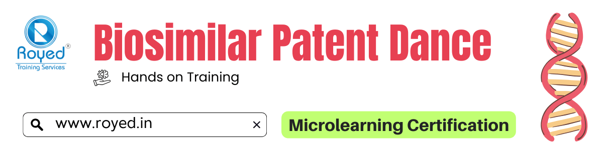 Biosimilar patent dance royed training
