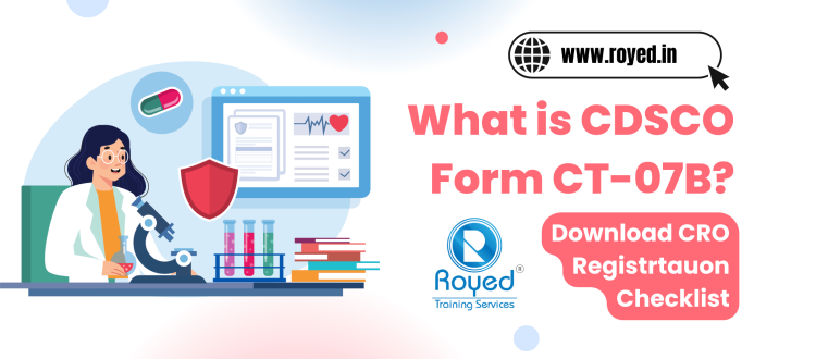 What is CDSCO Form CT-07B