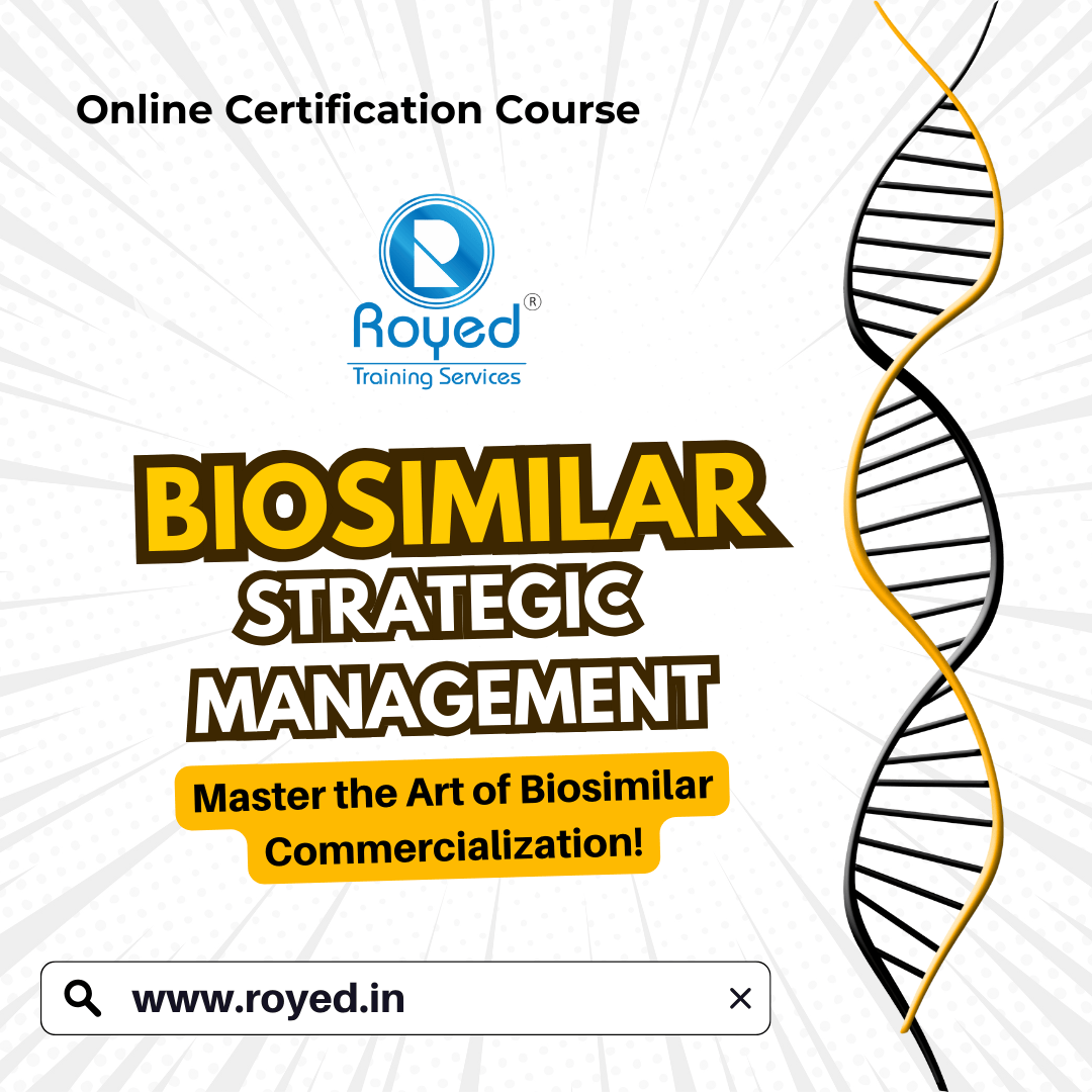 Biosimilar Strategic Management Course