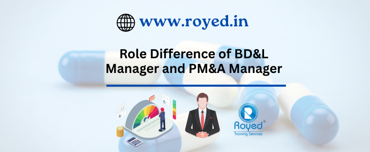 Role Difference of BD&L Manager and PM&A Manager